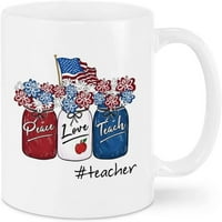 Мир любов Научете ни флаг чаша за кафе за учител от ученика на 4 юли Забавни подаръци 15oz Ceramic White Cup Подаръци за мъже жени на 4 юли