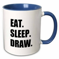 3Drose Eat Sleep Draw - всеотдаен художник. художествен студент. Страстно чекмедже за хоби - два тона синя халба, 11 -унция