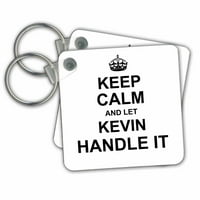 3Drose Запазете спокойствие и оставете Кевин да се справи с него - смешно лично име - ключови вериги, 2. от, набор от 2